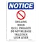 Signmission OSHA Notice, 7" Height, Drilling When Quill Sign With Symbol, 7" X 5", Portrait OS-NS-D-57-V-11549 - alternate 1